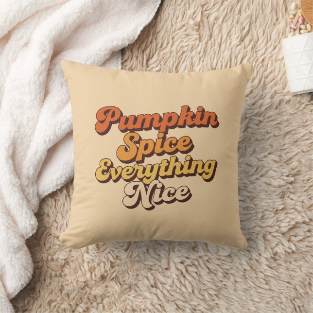 Pumpkin Spice Everything Nice Cushion (Blanket)