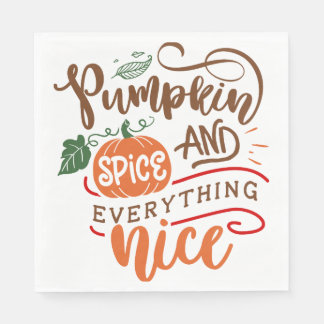 Pumpkin Spice & Everything Nice Fall Design Napkin
