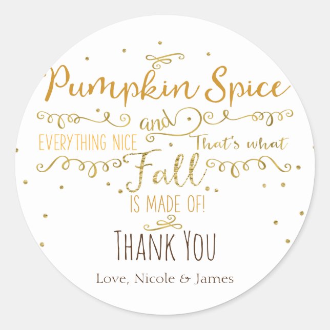 Pumpkin Spice & Everything Nice Fall Favour Classic Round Sticker (Front)