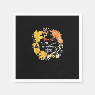 Pumpkin Spice Everything Nice Fall For Women Hallo Napkin