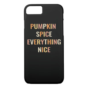 Pumpkin Spice Everything Nice Fitted Case-Mate iPhone Case