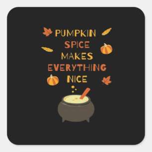 Pumpkin Spice & Everything Nice Halloween Viral Vi Square Sticker