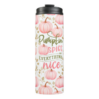 Pumpkin Spice Everything Nice Pink Pattern Fall Thermal Tumbler