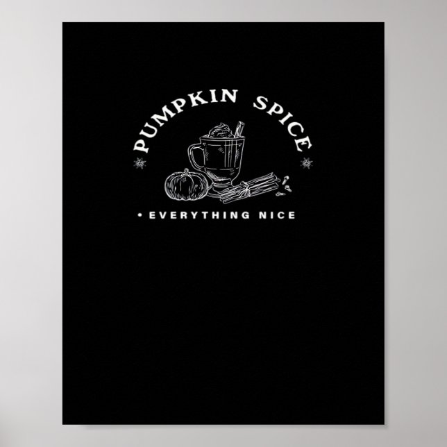 Pumpkin Spice, Everything Nice. Retro Design White Poster (Front)