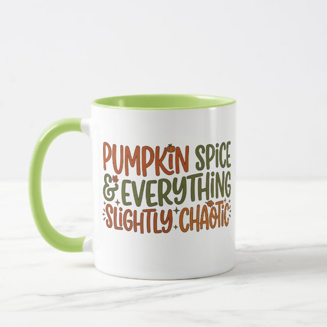 Pumpkin Spice & Everything Slightly Chaotic Mug (Left)
