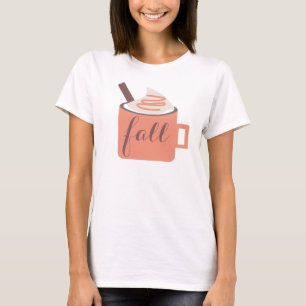 Pumpkin Spice Fall Mug Whip Cream Cinnamon T-Shirt