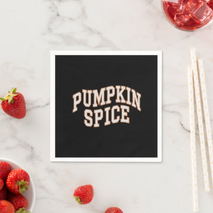 Pumpkin Spice Fall Shirt Thanksgiving Napkin