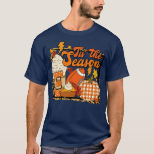 Pumpkin Spice Football Tis The Season Fall Thanksg T-Shirt