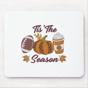 Pumpkin Spice Footbyll Tis The Season Fall Thanksg Mouse Pad