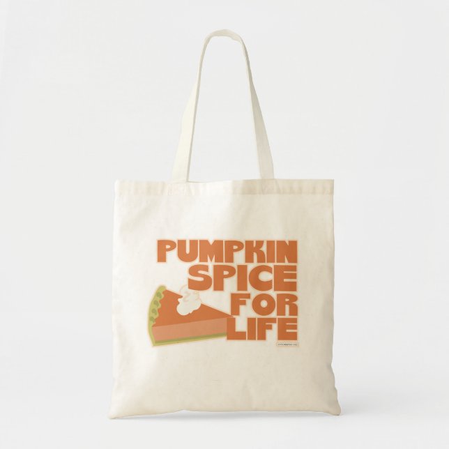Pumpkin Spice for Life Autumn Pie Design Tote Bag (Front)
