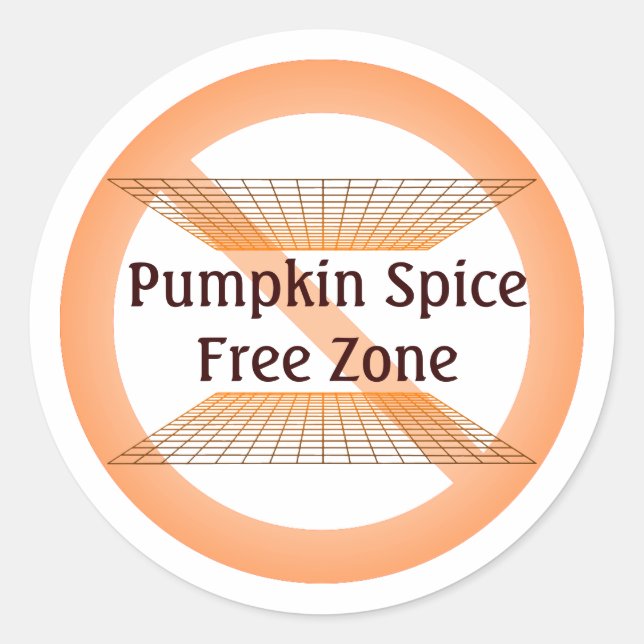 Pumpkin Spice Free Zone Classic Round Sticker (Front)