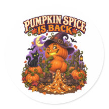 Pumpkin Spice Is Back Funny Halloween