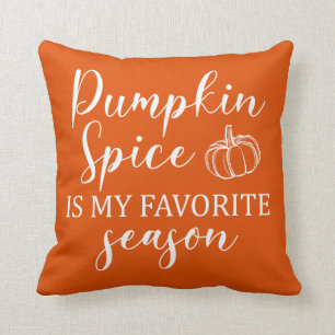 Pumpkin Spice is my favourite season autumn orange Cushion