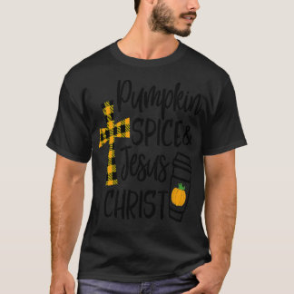 Pumpkin Spice Jesus Christ 2 T-Shirt