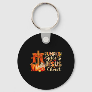 Pumpkin Spice Jesus Christ Thanksgiving Autumn Fal Key Ring