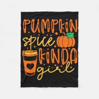 Pumpkin Spice Kinda Girl Autumn Fall Season Women  Fleece Blanket