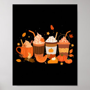 Pumpkin Spice Latte Coffee Happy Thanksgiving Men  Poster
