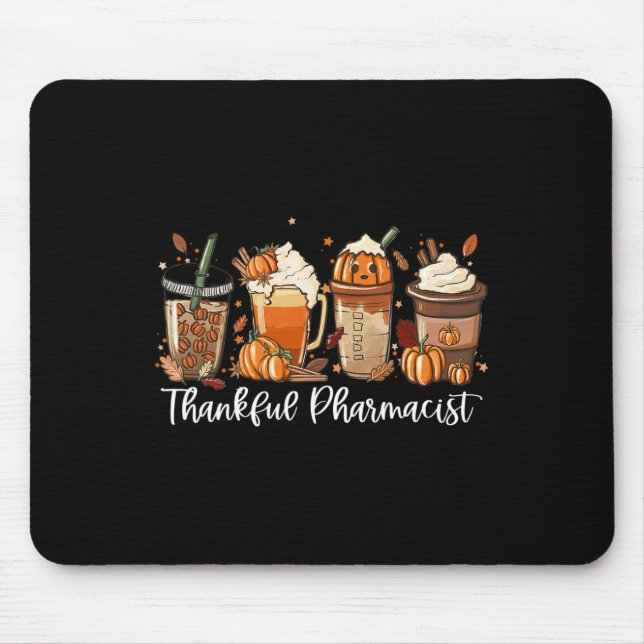 Pumpkin Spice Latte Fall Coffee Lover Thankful Pha Mouse Pad (Front)