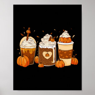 Pumpkin Spice Latte Fall Coffee Thanksgiving Shirt Poster