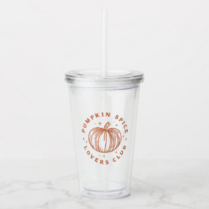 Pumpkin Spice Lovers Club Acrylic Tumbler