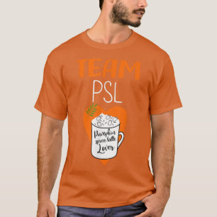 Pumpkin spice lovers Team PSL Halloween pumpkin T-Shirt