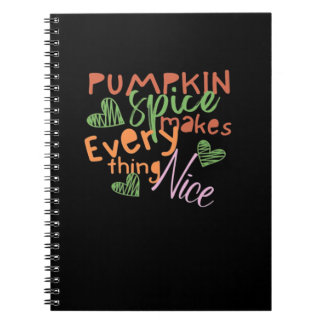 Pumpkin Spice Makes Everything Nice Essential Notebook