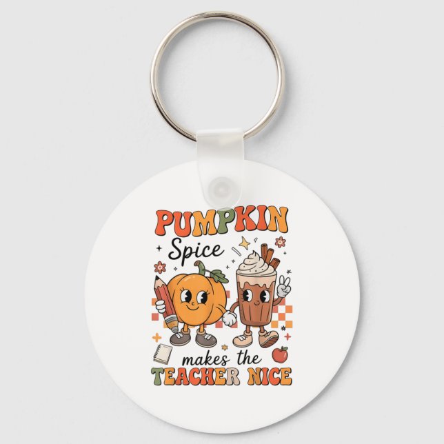 Pumpkin Spice Makes Teacher Nice Fall Thanksgiving Key Ring (Front)