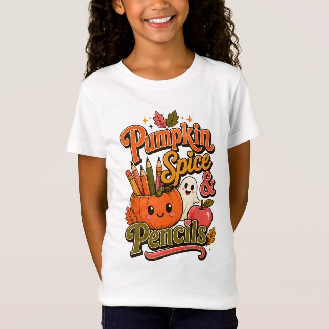 Pumpkin Spice & Pencils Cute Fall T-Shirt (Front)