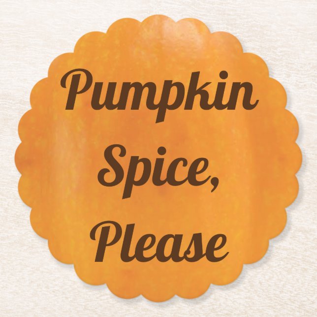 Pumpkin Spice Please Paper Coaster (Front)