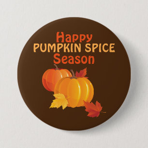 Pumpkin Spice Season Large, 3 Inch Round Button