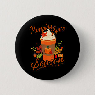 Pumpkin Spice Season Latte Fall Season Women Kids 6 Cm Round Badge