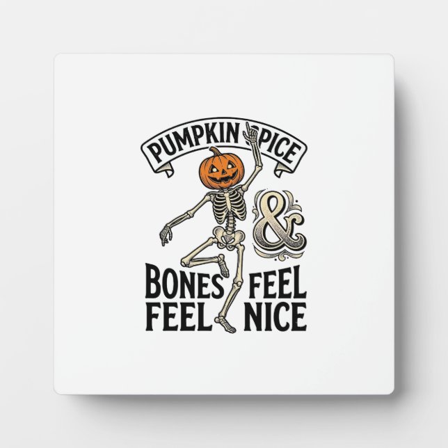 Pumpkin Spice Skeleton Vintage Halloween Dance Shi Plaque (Front)