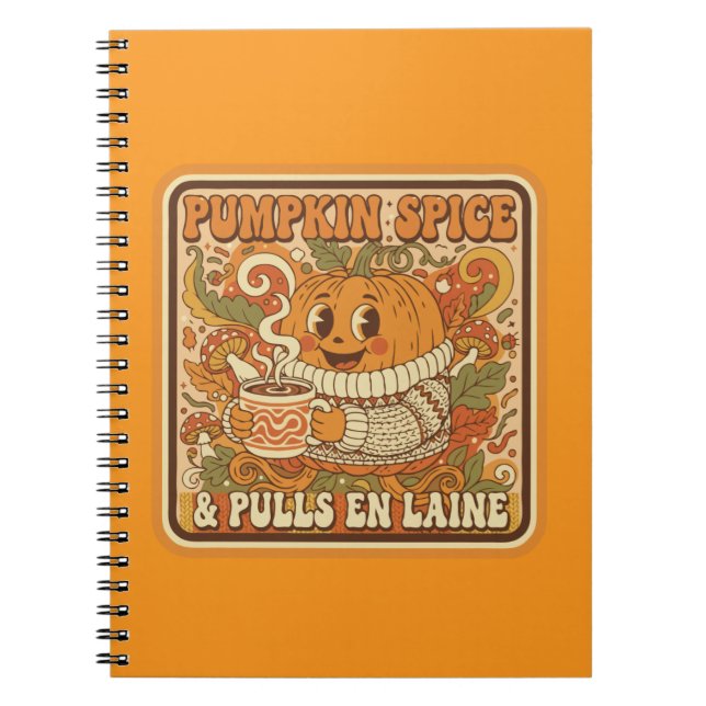 Pumpkin Spice & Sweater Weather Retro Autumn  Notebook (Front)