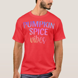 Pumpkin Spice Vibes Autumn Fall Cute Vintage T-Shirt