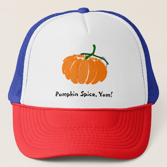 Pumpkin Spice, Yum! Trucker Hat (Front)