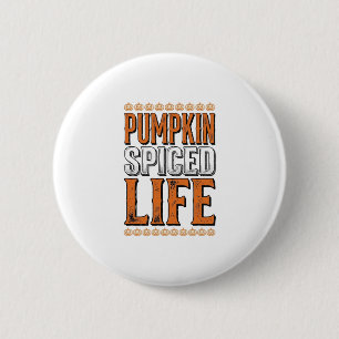 Pumpkin Spiced Life Vintage Halloween Typography D 6 Cm Round Badge