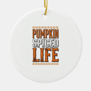 Pumpkin Spiced Life Vintage Halloween Typography D Ceramic Tree Decoration
