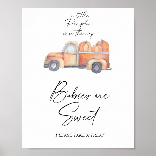 Pumpkin truck - babies are sweet poster (Front)
