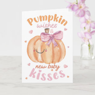 Pumpkin Wishes & New Baby Kisses – Cute Autumn Card