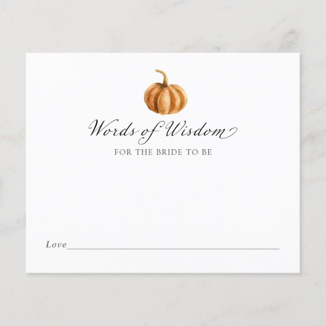 Pumpkin Words of Wisdom for the bride to be (Front)
