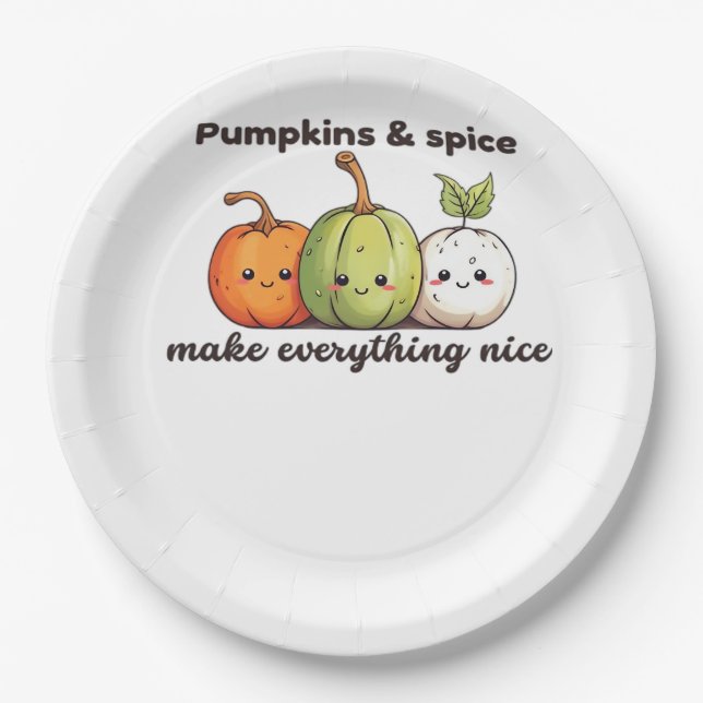 Pumpkins And Spice Make Everything Nice Paper Plate (Front)
