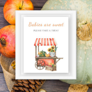 Pumpkins fall baby shower - babies are sweet poster