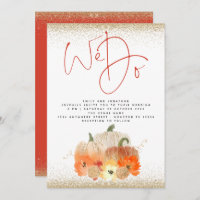 Pumpkins Florals Gold Glitter We Do Script Wedding