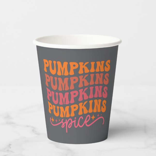 Pumpkins Pumpkins Pumpkins Pumpkins Spice Paper Cups (Front)