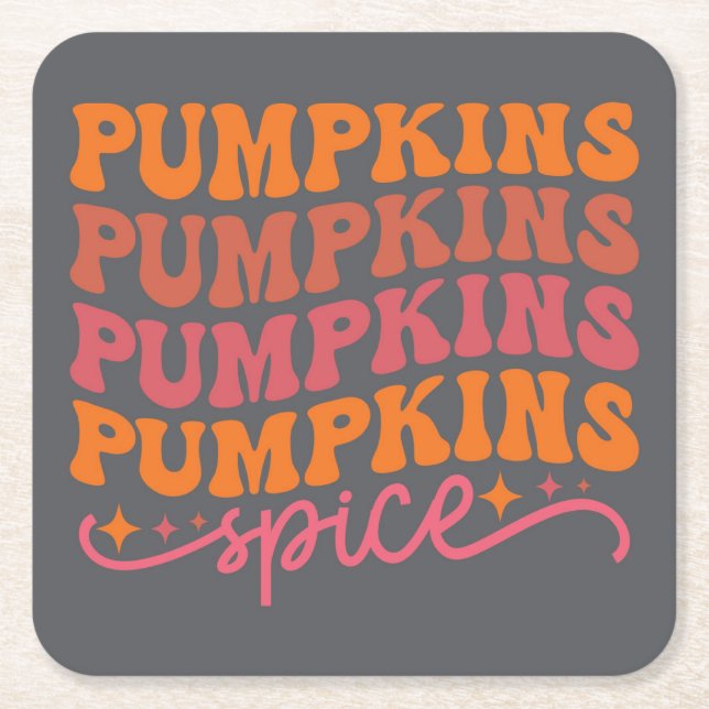 Pumpkins Pumpkins Pumpkins Pumpkins Spice Square Paper Coaster (Front)