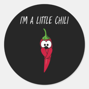 Pun I'M A Little Chilli For Pepper Classic Round Sticker