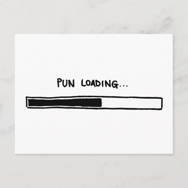 Pun Loading Postcard (Front)
