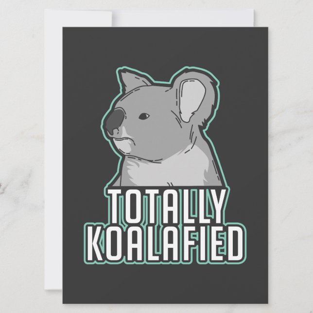 Pun - Totally Koalafied (Front)