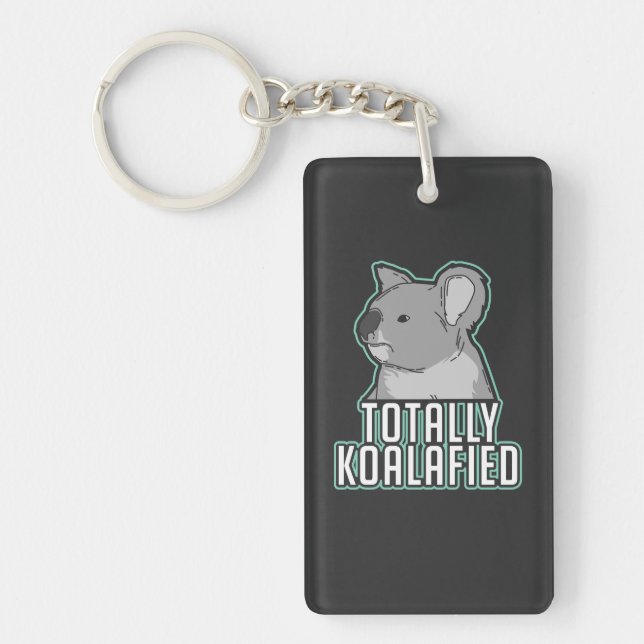Pun - Totally Koalafied Key Ring (Front)