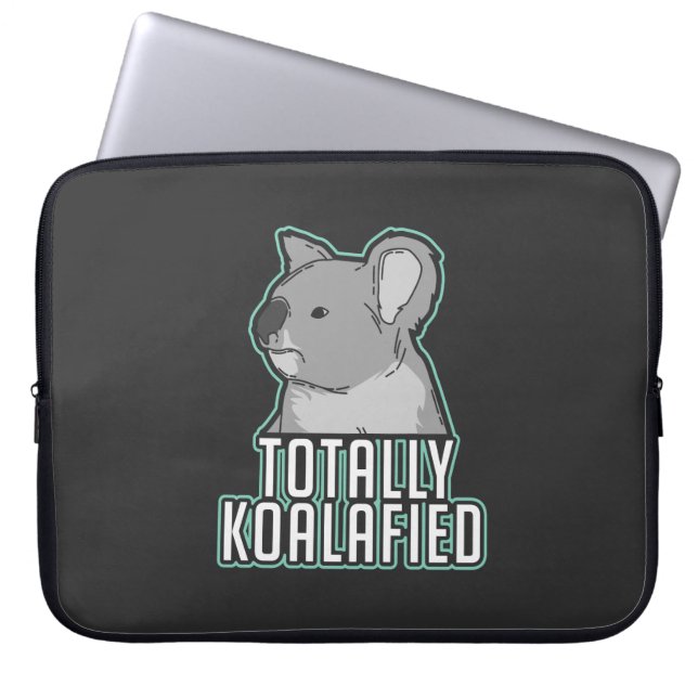 Pun - Totally Koalafied Laptop Sleeve (Front)